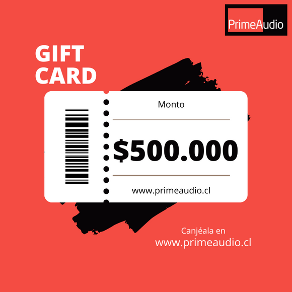 Tarjeta Regalo | Gift Card | 500.000 - PrimeAudio